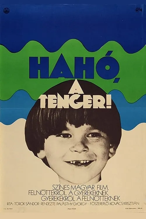 Hahó, a tenger!