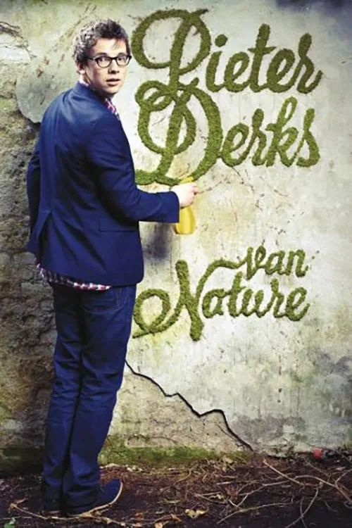 Pieter Derks: Van Nature (фильм)