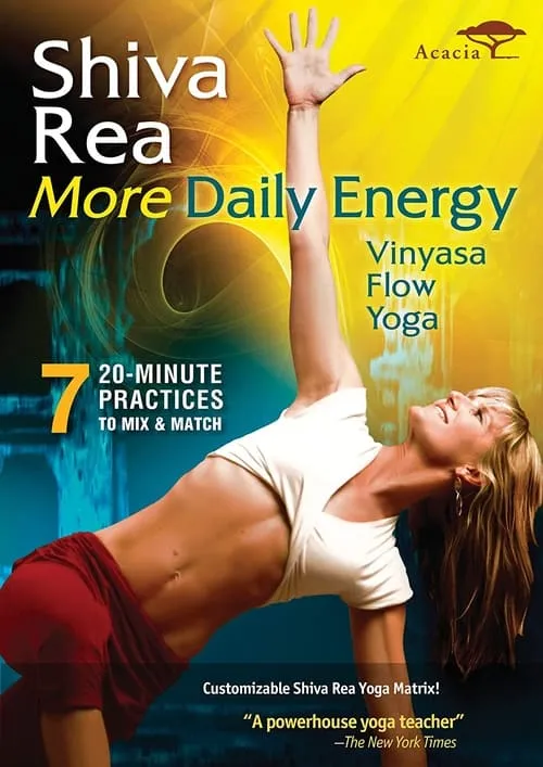 Shiva Rea: More Daily Energy - Vinyasa Flow Yoga (movie)