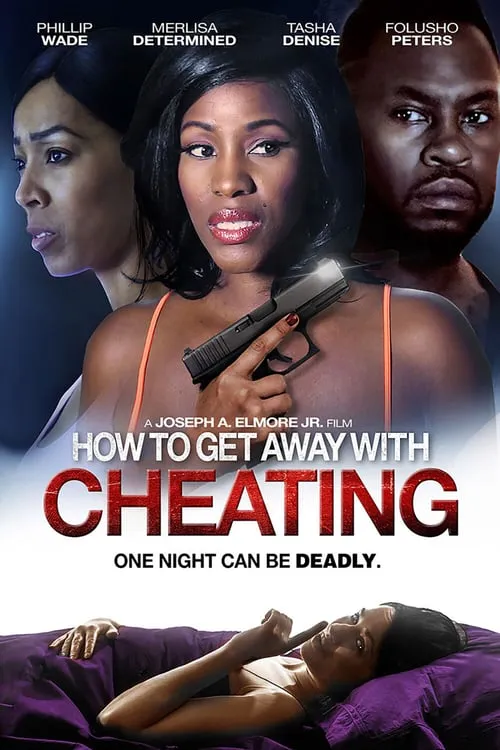 How to Get Away With Cheating (фильм)