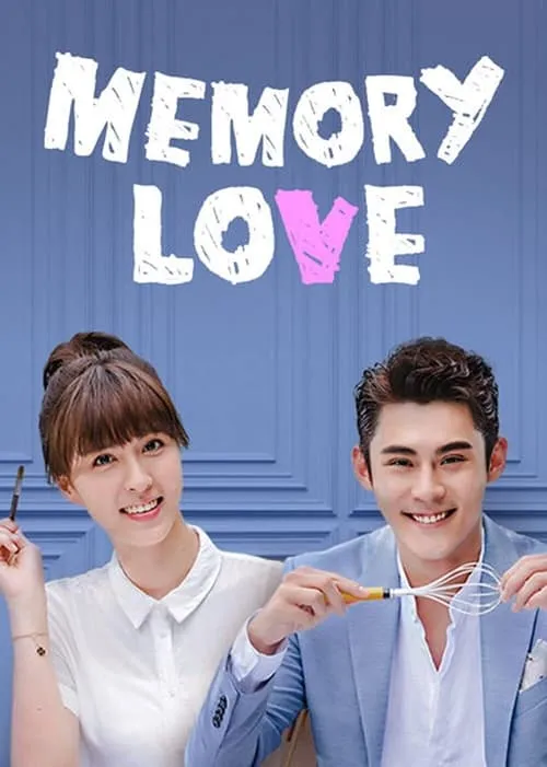 Memory Love (series)