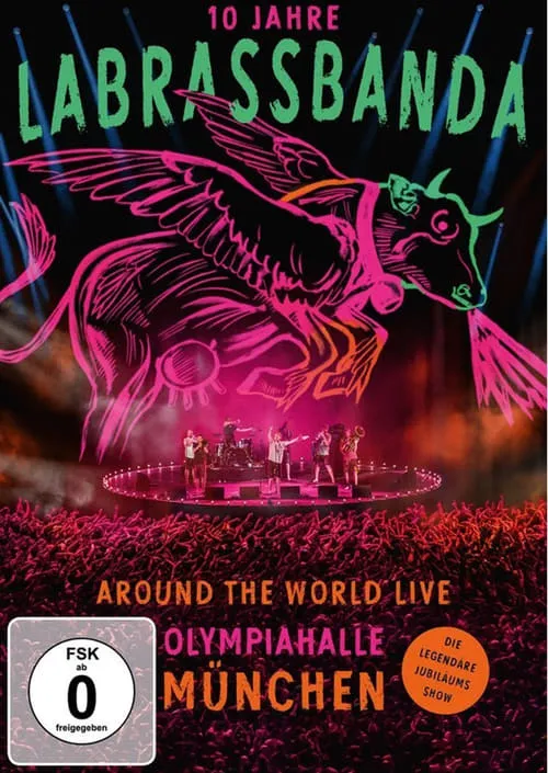 LaBrassBanda: Around the World Live - 10 Jahre LaBrassBanda (movie)