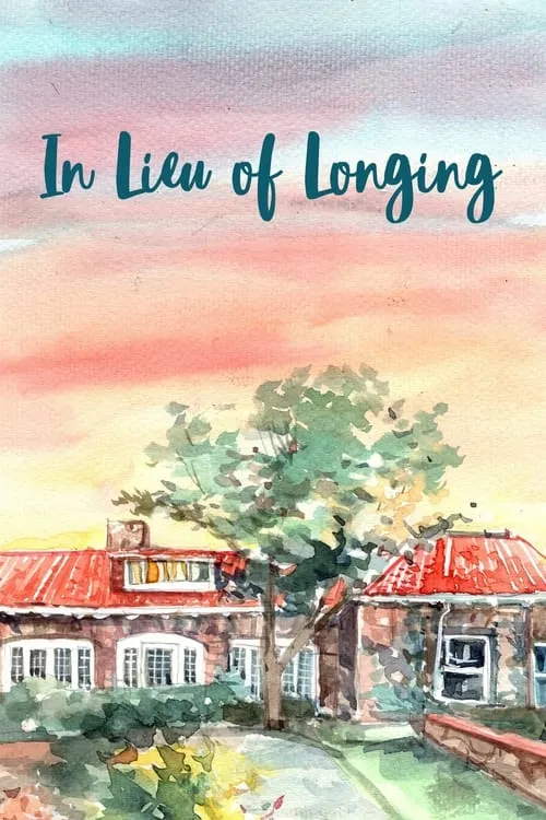 In Lieu of Longing (movie)