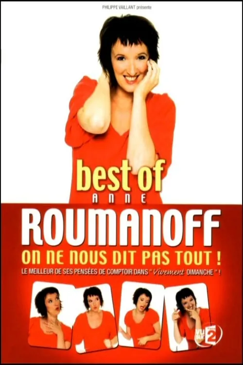 Best of Anne Roumanoff : On ne nous dit pas tout (фильм)