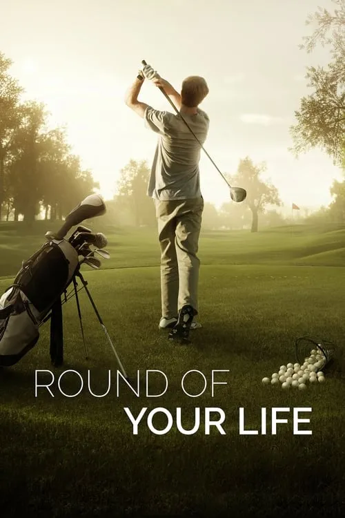 Round of Your Life (movie)