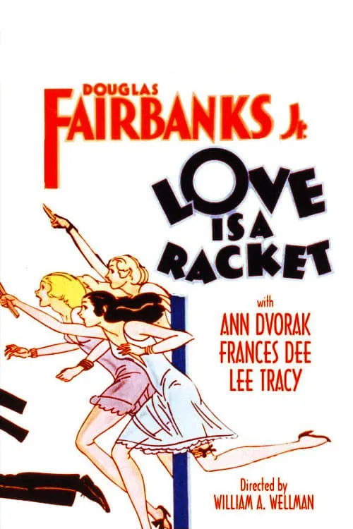 Love Is a Racket (movie)