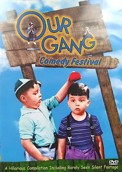 Our Gang - Comedy Festival (фильм)