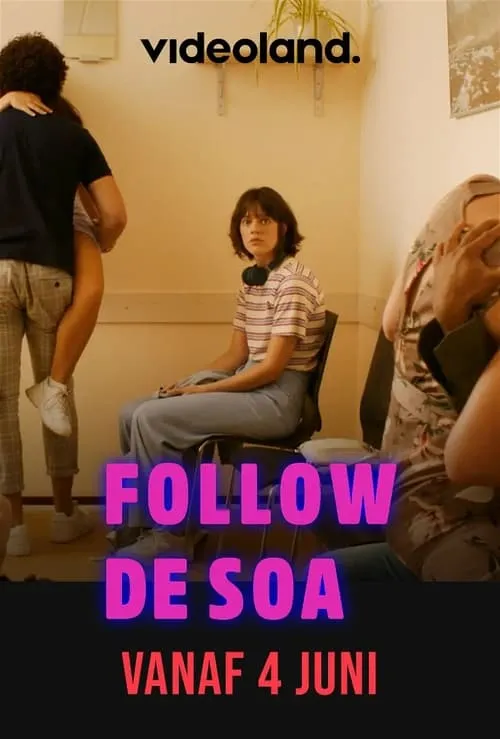 Follow de SOA (сериал)