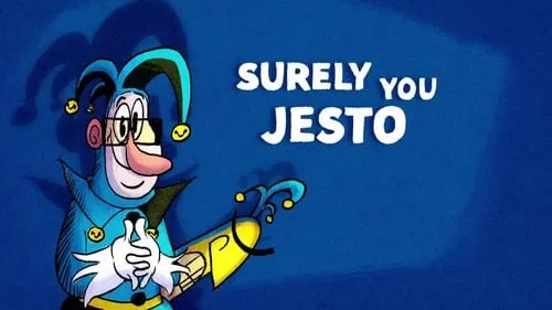 Surely You Jesto