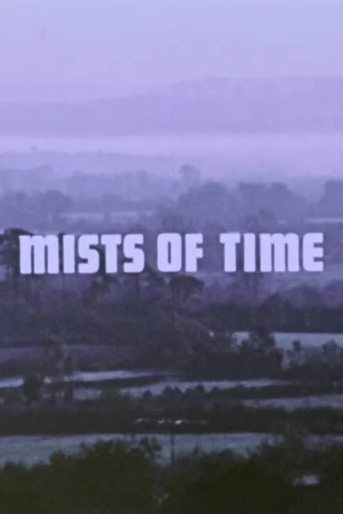 Mists of Time (movie)