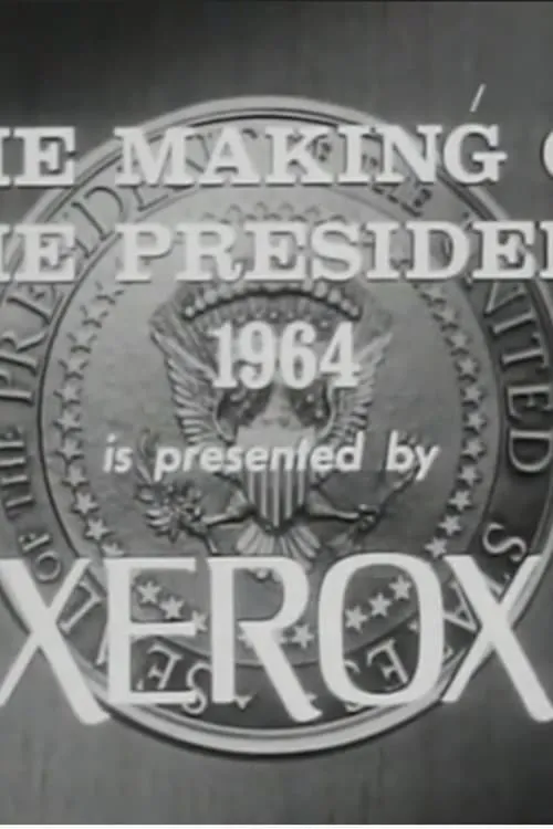 The Making of the President: 1964 (movie)