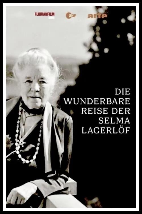 Die wunderbare Reise der Selma Lagerlöf (фильм)