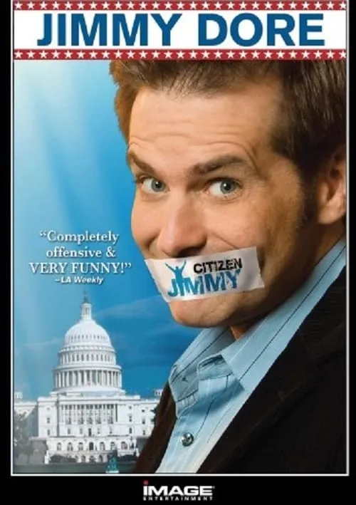 Jimmy Dore: Citizen Jimmy (movie)