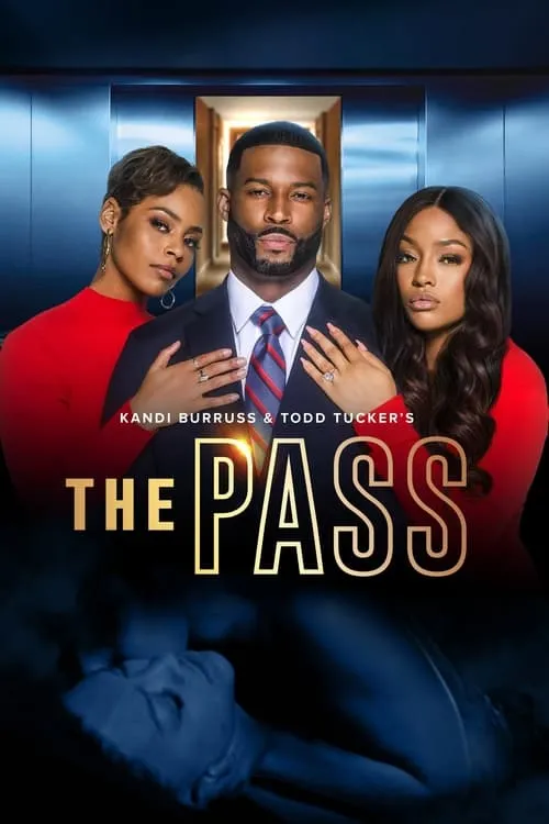 Kandi Burruss and Todd Tucker's The Pass (movie)