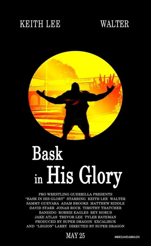 PWG: Bask In His Glory (movie)