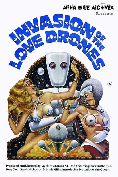 Invasion of the Love Drones (фильм)