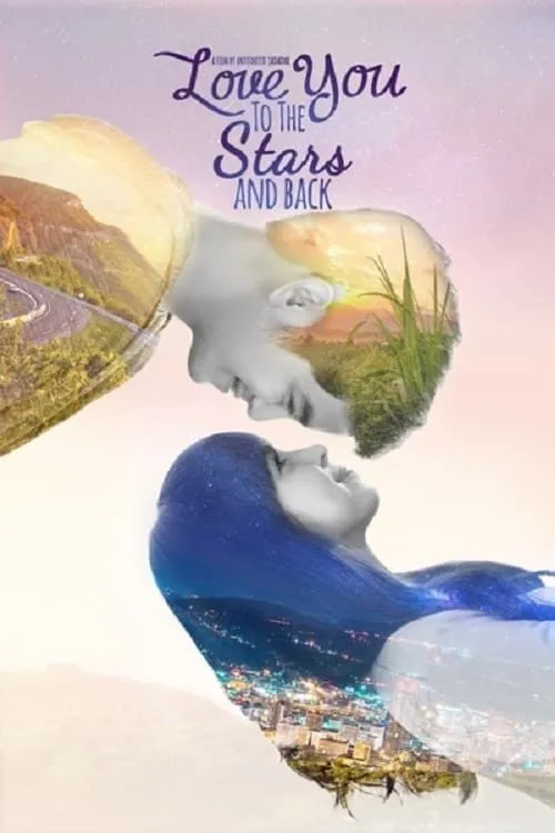 Love You to the Stars and Back (movie)