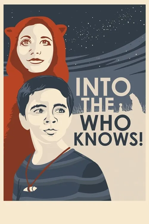 Into the Who Knows! (movie)