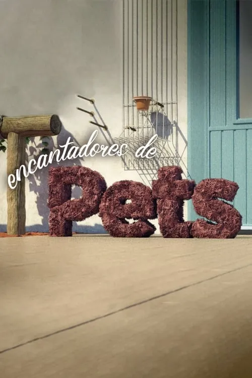 Encantadores de Pets (сериал)