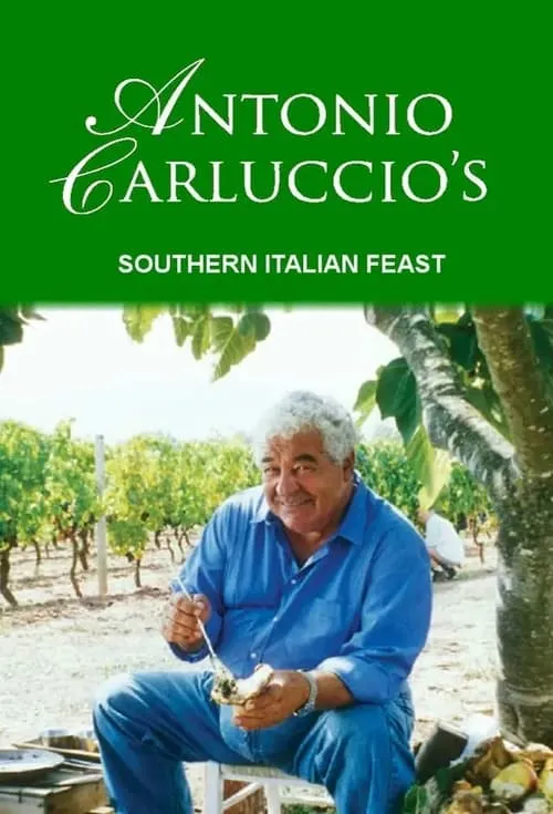 Antonio Carluccio's Southern Italian Feast