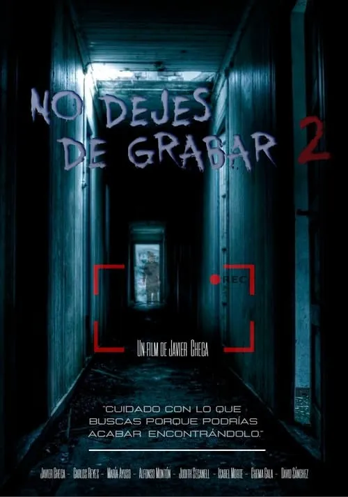 No dejes de grabar 2 (фильм)