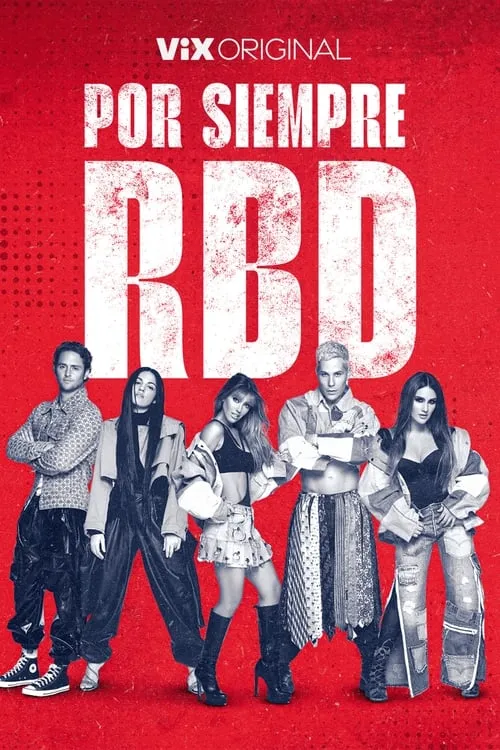 Por Siempre RBD (movie)