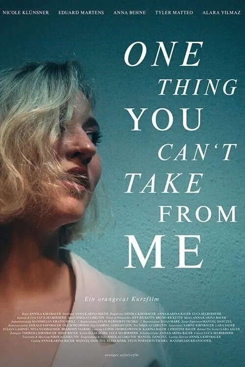 One Thing You Can't Take from Me (movie)