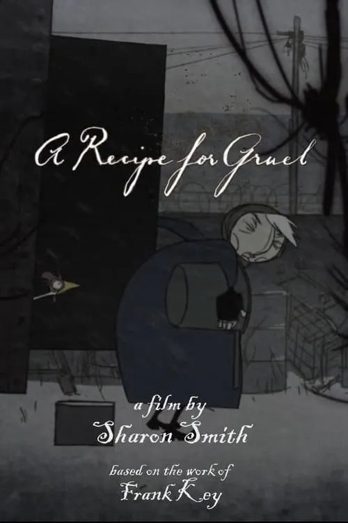 A Recipe for Gruel (movie)