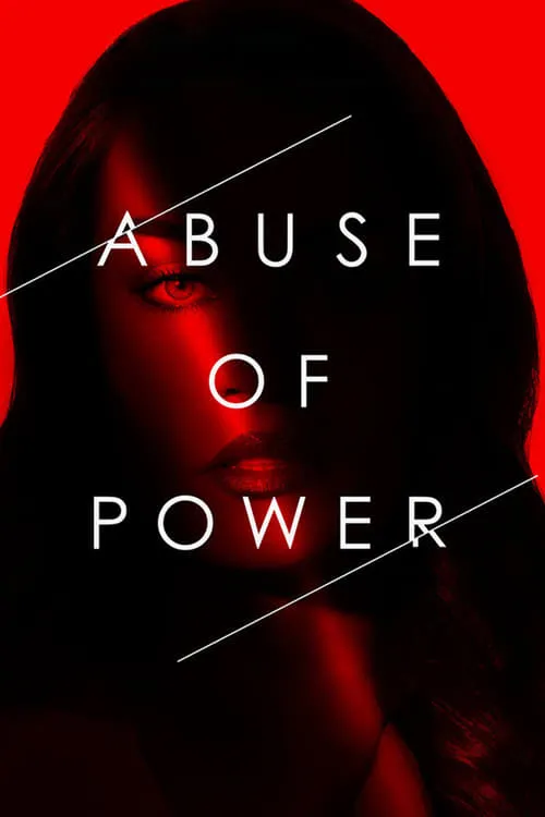 Abuse of Power (series)