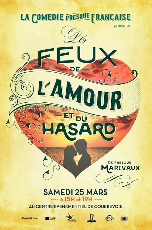 La Comédie presque française : Les Feux de l'amour et du hasard (movie)