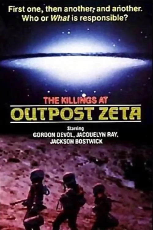 The Killings at Outpost Zeta (movie)