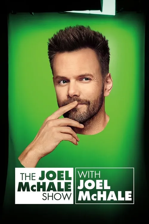 The Joel McHale Show with Joel McHale (series)