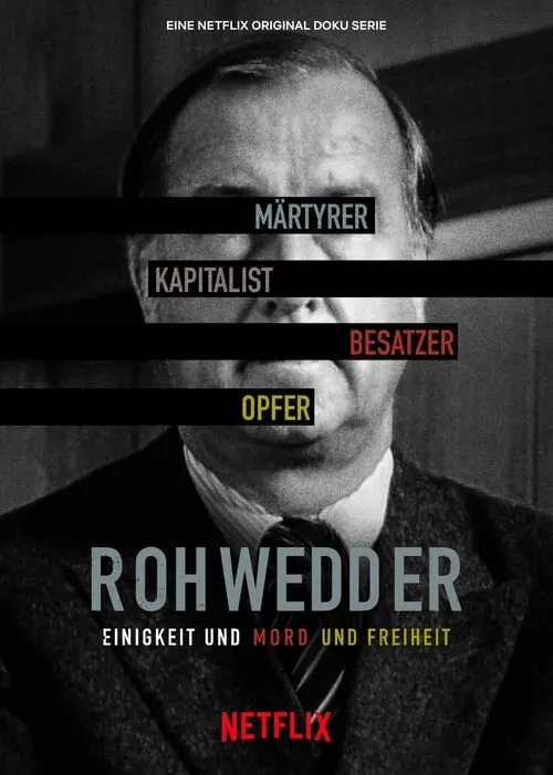 Rohwedder – Einigkeit und Mord und Freiheit (сериал)