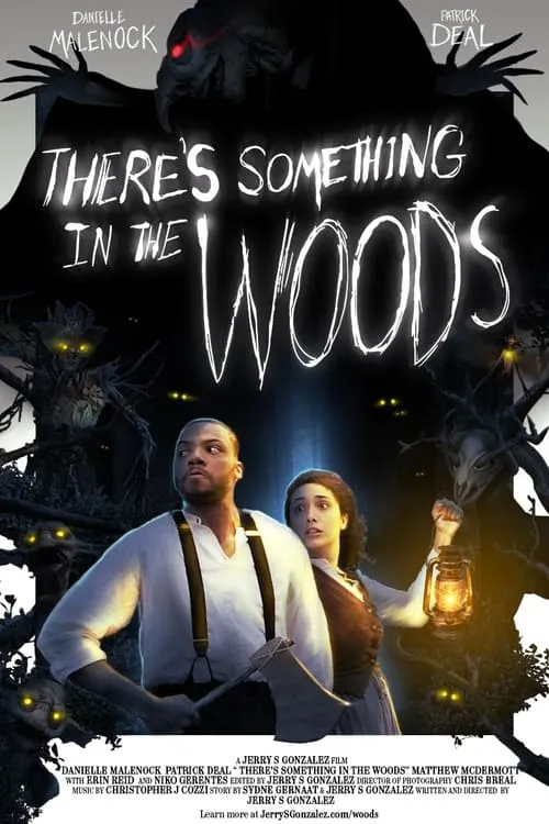 There's Something in the Woods (movie)