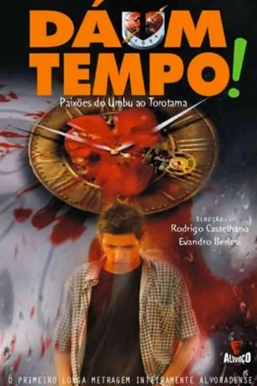 Dá 1 Tempo! (фильм)