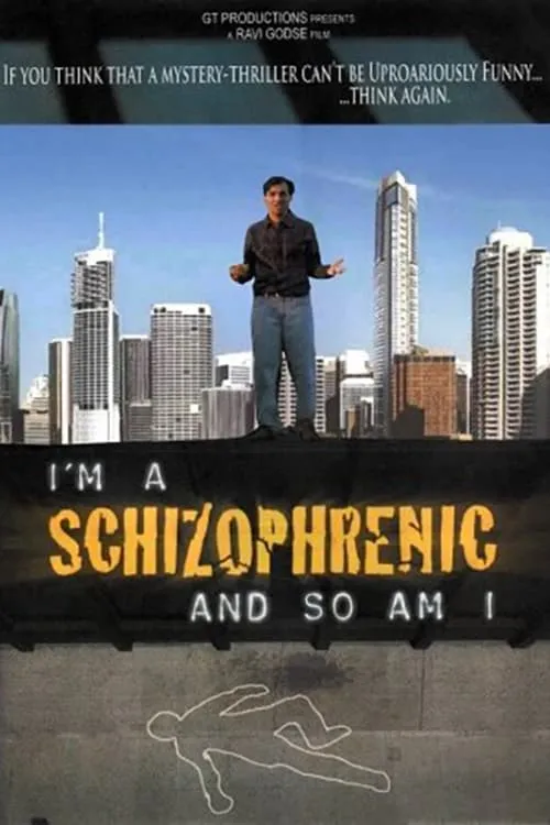 I Am a Schizophrenic and So Am I (фильм)