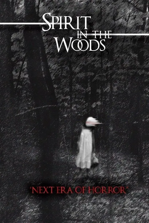 Spirit in the Woods (movie)