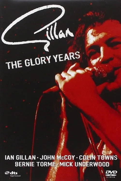 Gillan: The Glory Years (фильм)