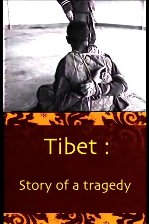 Tibet :the story of a tragedy