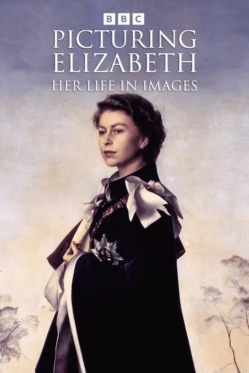 Picturing Elizabeth: Her Life in Images (movie)