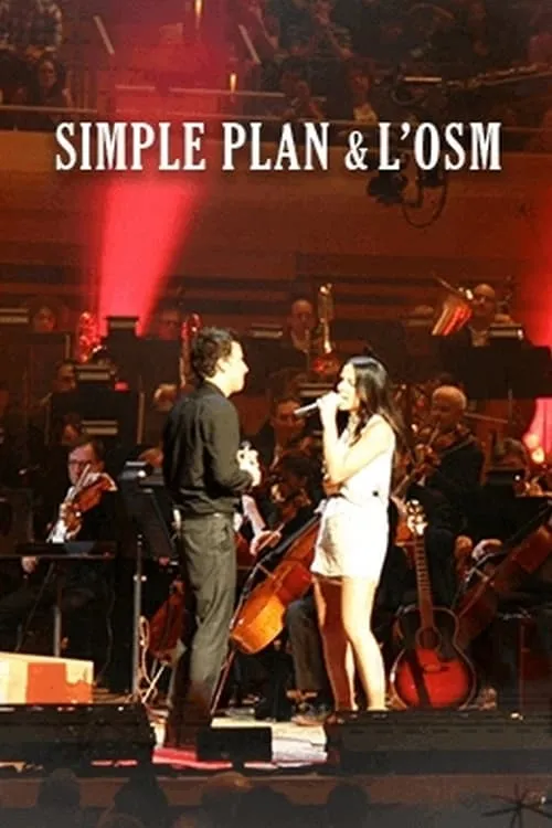 Simple Plan: Live with OSM (movie)