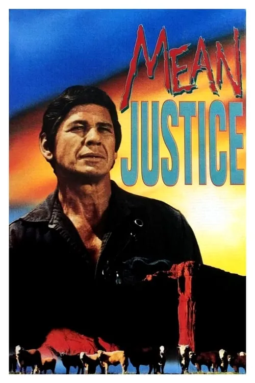 Mean Justice (movie)