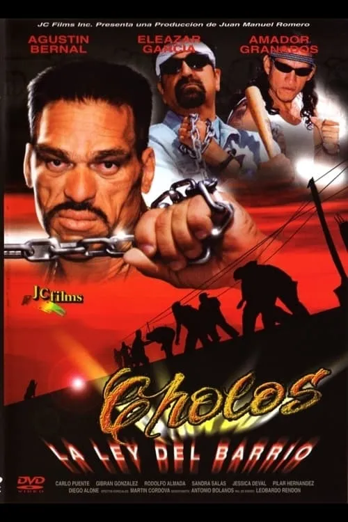 Cholos la ley del barrio (movie)