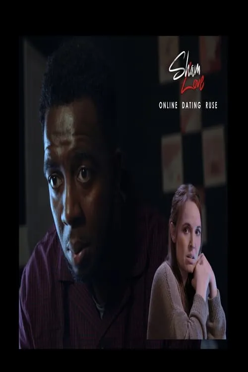 Sham Love - Online Dating Ruse (movie)