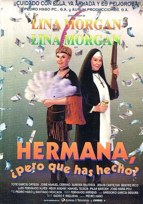 Hermana, ¿pero qué has hecho? (movie)