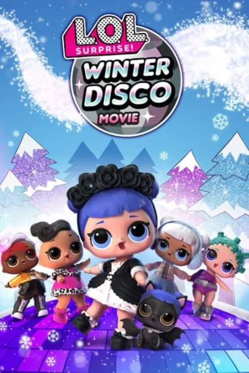 L.O.L. Surprise! Winter Disco (movie)