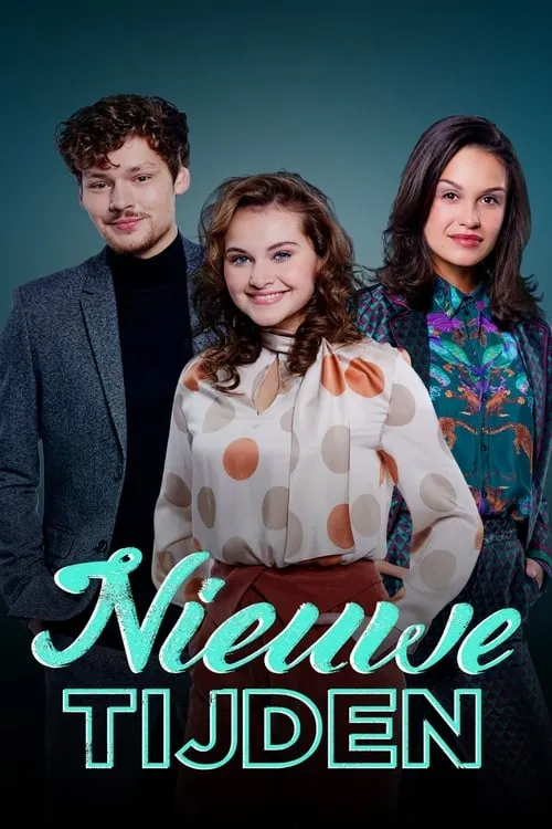 Nieuwe Tijden (сериал)