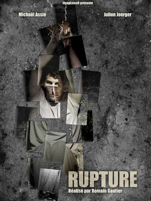 Rupture (movie)