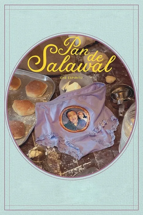 The Sweet Taste of Salted Bread and Undies (movie)