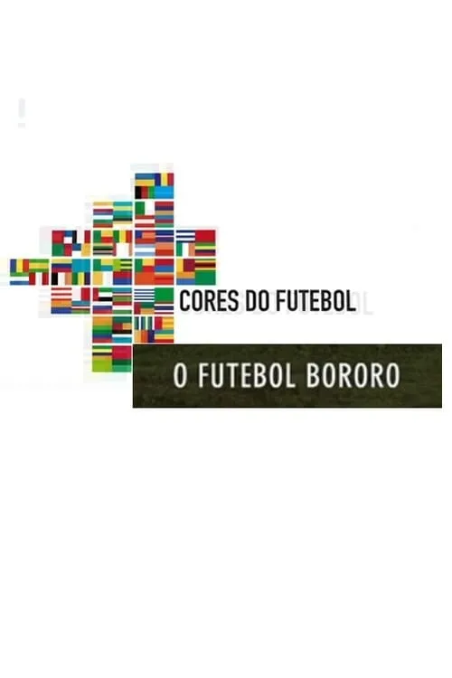 Futebol Bororo (movie)